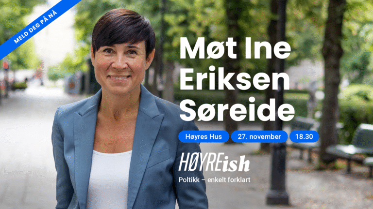 Høyreish Ine Eriksen Søreide