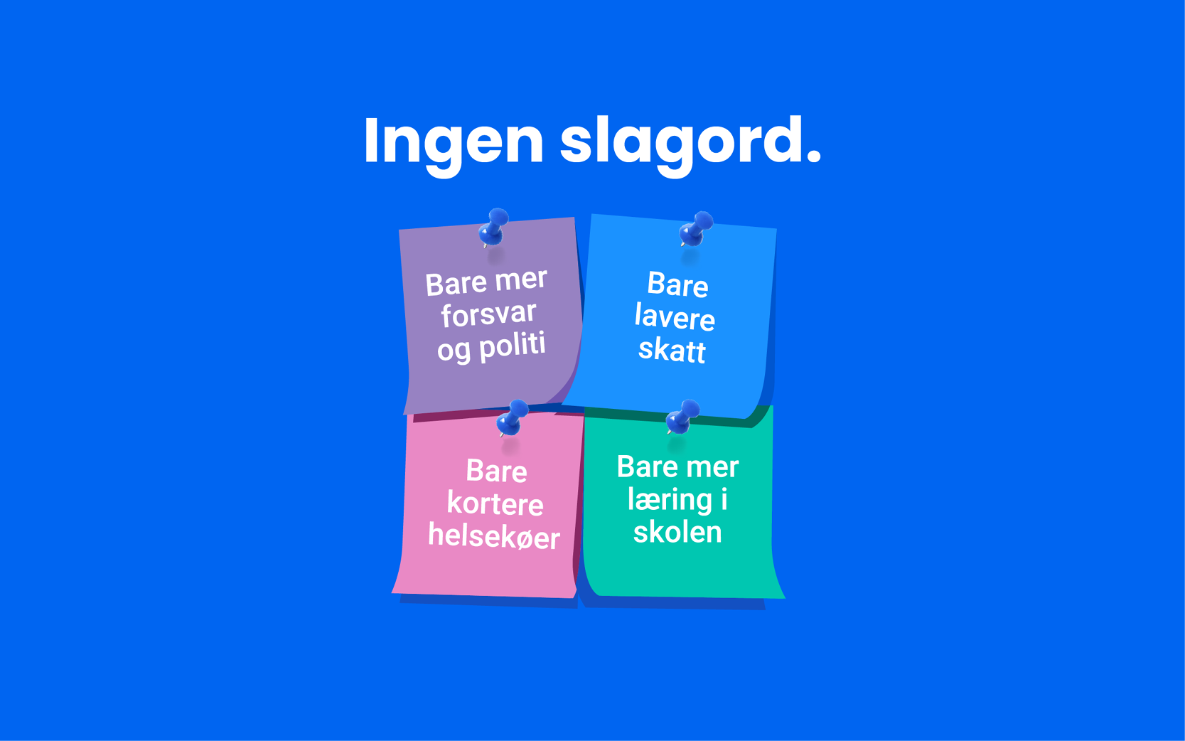 Ingen slagord